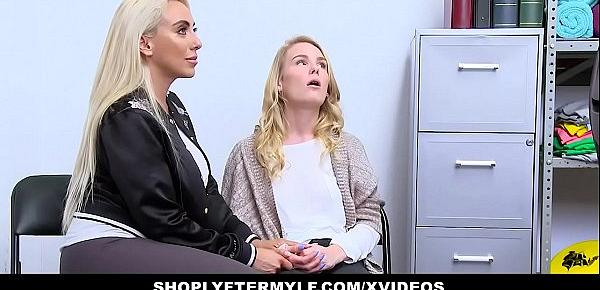  ShopLyfterMYLF - Blonde Mother  And  Daughter Fucked For Stealing